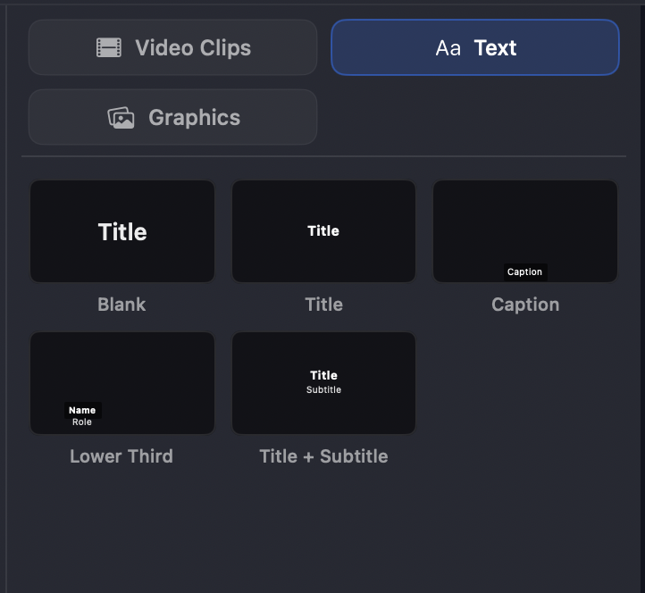 The Text tab — Blank, Title, Caption, Lower Third and Title + Subtitle presets